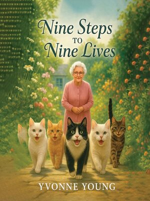 cover image of Nine Steps to Nine Lives